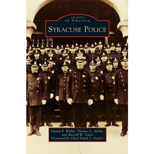 Syracuse Police Hardcover, Arcadia Publishing Library Editions