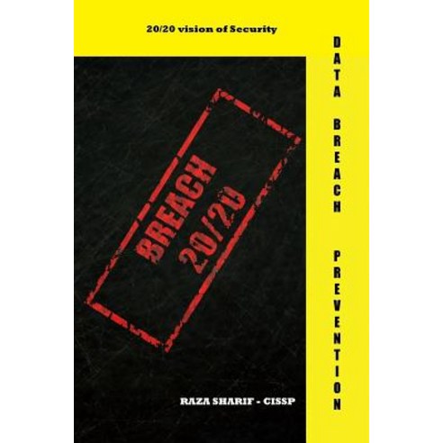 Breach 20/20 Paperback, Createspace Independent Publishing Platform