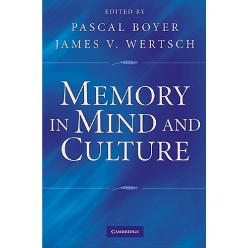 Memory in Mind and Culture Paperback, Cambridge University Press