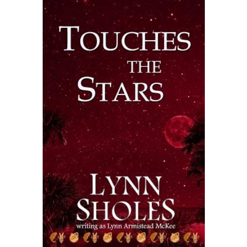 Touches the Stars Paperback, Stone Creek Books