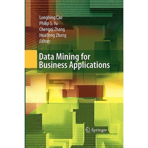 Data Mining for Business Applications Paperback, Springer