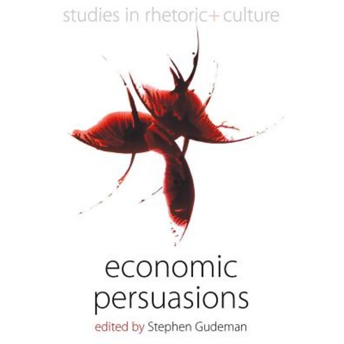 Economic Persuasions Hardcover, Berghahn Books