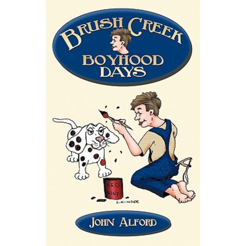 Brush Creek Boyhood Days Paperback, Trafford Publishing