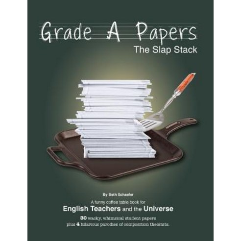 Grade a Papers: The Slap Stack Paperback, Books on a Whim