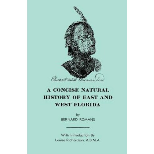 A Concise Natural History of East & West Florida Paperback, Firebird Press