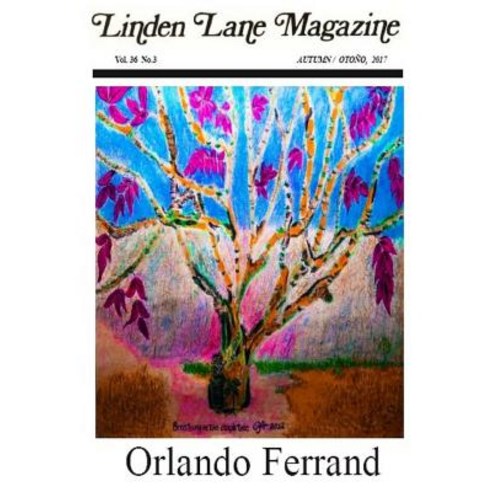 Linden Lane Magazine Autumn Vol 36 #3 2017 Paperback, Createspace Independent Publishing Platform