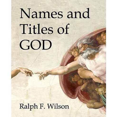 Names and Titles of God Paperback, JesusWalk Publications