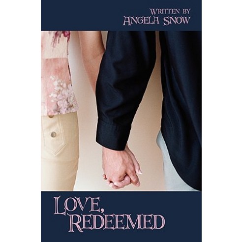 Love Redeemed Paperback, Authorhouse