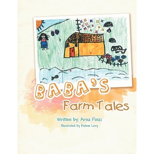 Baba''s Farm Tales Paperback, Trafford Publishing