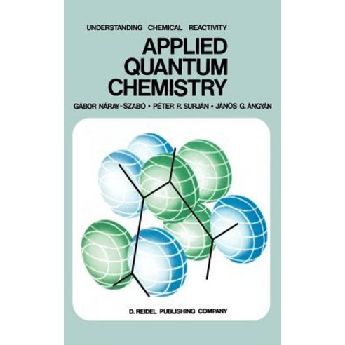 Applied Quantum Chemistry Hardcover, Springer