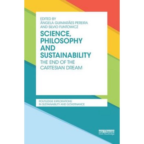 Science Philosophy and Sustainability: The End of the Cartesian Dream Hardcover, Routledge