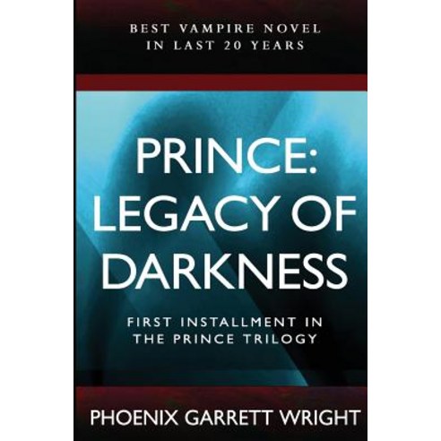 Prince: Legacy of Darkness Paperback, Createspace Independent Publishing Platform
