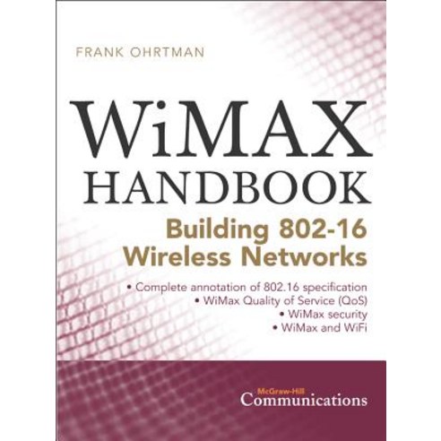 Wimax Handbook: Building 802.16 Networks Hardcover, McGraw-Hill Education