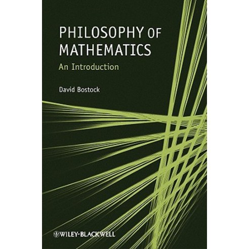 Philosophy of Mathematics: An Introduction Paperback, Wiley-Blackwell
