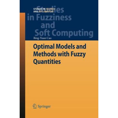 Optimal Models and Methods with Fuzzy Quantities Paperback, Springer