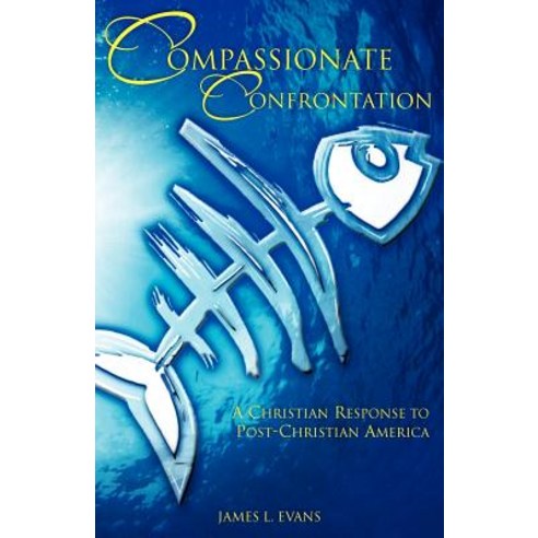 Compassionate Confrontation Paperback, Xulon Press