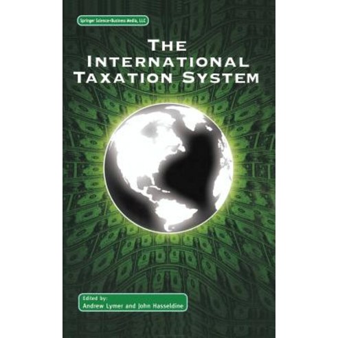 The International Taxation System Hardcover, Springer