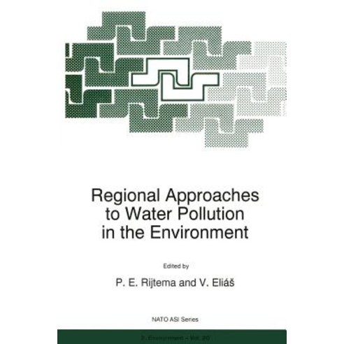 Regional Approaches to Water Pollution in the Environment Paperback, Springer