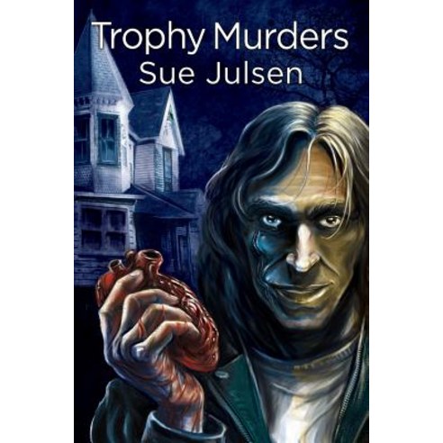 Trophy Murders Paperback, Createspace Independent Publishing Platform