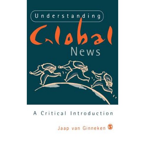 Understanding Global News: A Critical Introduction Hardcover, Sage Publications Ltd
