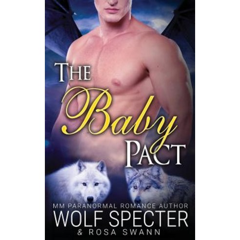 The Baby Pact (the Baby Pact Trilogy #1) Paperback, Createspace Independent Publishing Platform