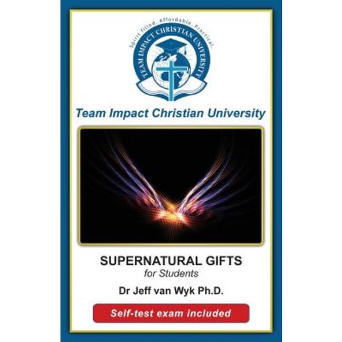 Supernatural Gifts for Students Paperback, Createspace Independent Publishing Platform