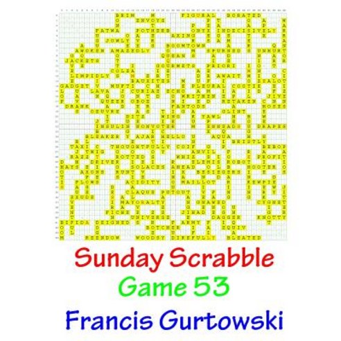 Sunday Scrabble Game 53 Paperback, Createspace Independent Publishing Platform