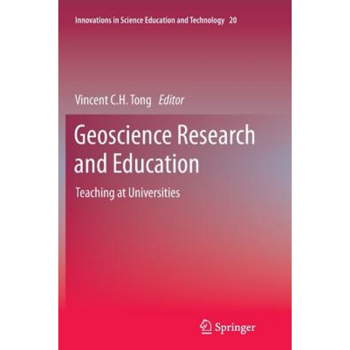 Geoscience Research and Education: Teaching at Universities Paperback, Springer