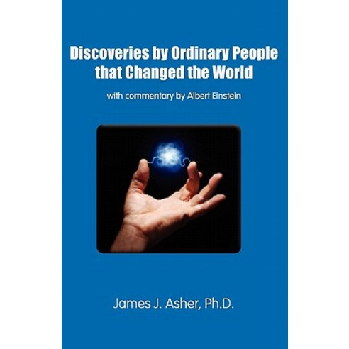 Discoveries by Ordinary People That Changed the World Paperback, Sky Oaks Productions, Incorporated