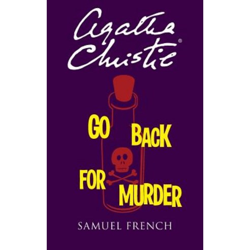 Go Back for Murder Paperback, Samuel French Ltd