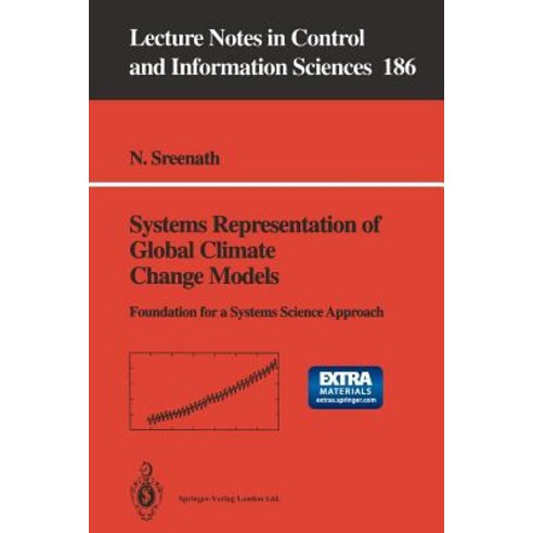 Systems Representation of Global Climate Change Models: Foundation for a Systems Science Approach Paperback, Springer