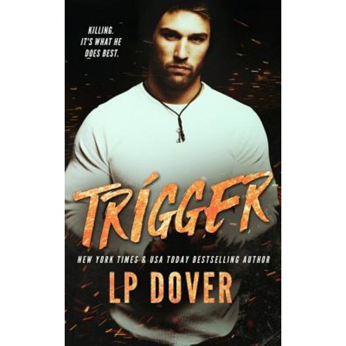 Trigger: A Circle of Justice Novel Paperback, Books by L.P. Dover LLC