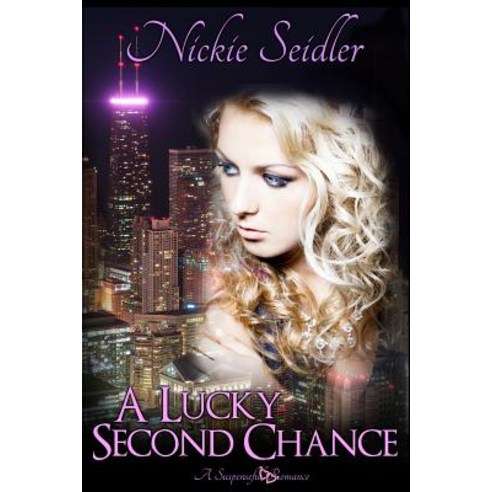 A Lucky Second Chance Paperback, Createspace