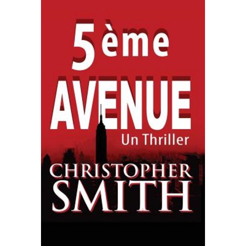 5eme Avenue Paperback, Createspace Independent Publishing Platform