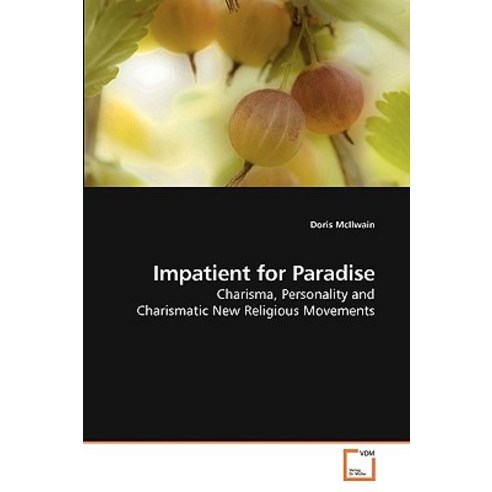 Impatient for Paradise Paperback, VDM Verlag