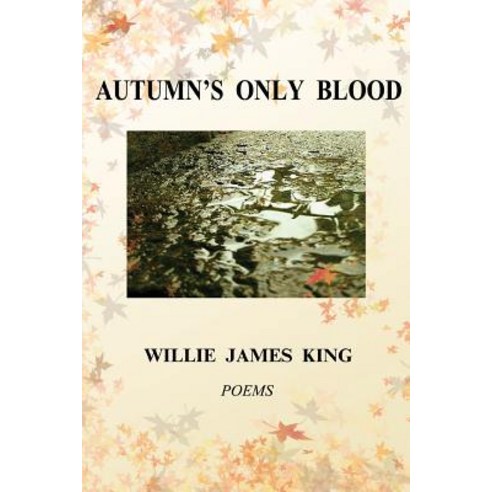 Autumn''s Only Blood Paperback, Tebot Bach