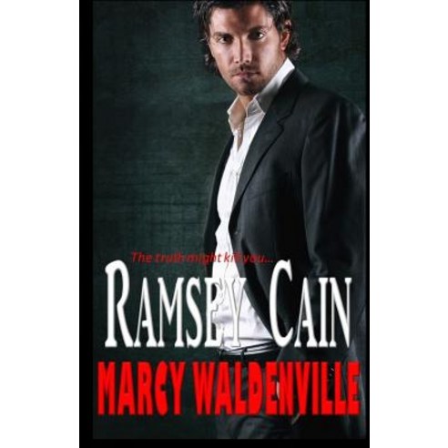 Ramsey Cain Paperback, Createspace Independent Publishing Platform