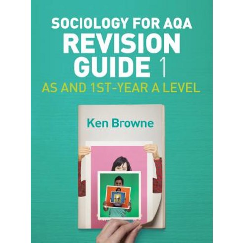 Sociology for Aqa Revision Guide 1: As and 1st-Year a Level Hardcover, Polity Press