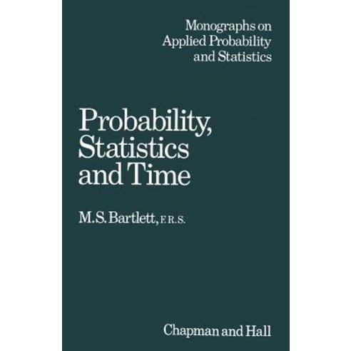 Probability Statistics and Time: A Collection of Essays Paperback, Springer