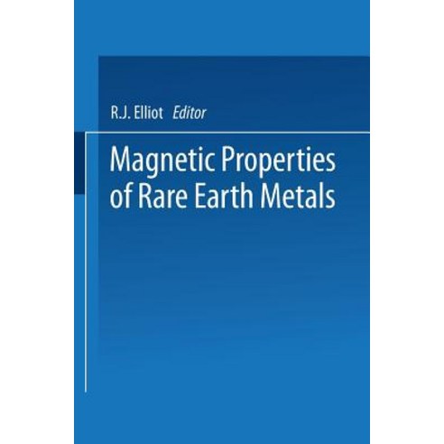 Magnetic Properties of Rare Earth Metals Paperback, Springer