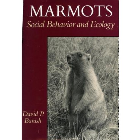 Marmots: Social Behavior and Ecology Hardcover, Stanford University Press