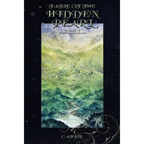 Fable of the Hidden Pearl: The Coveted Pearl Paperback, Createspace Independent Publishing Platform