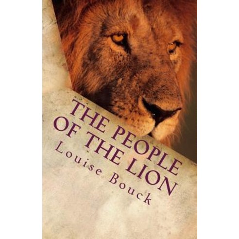 The People of the Lion: The New Life Series Book 8 Paperback, Hisgivenstories Lib Publications