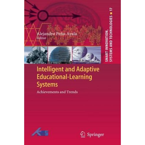 Intelligent and Adaptive Educational-Learning Systems: Achievements and Trends Paperback, Springer