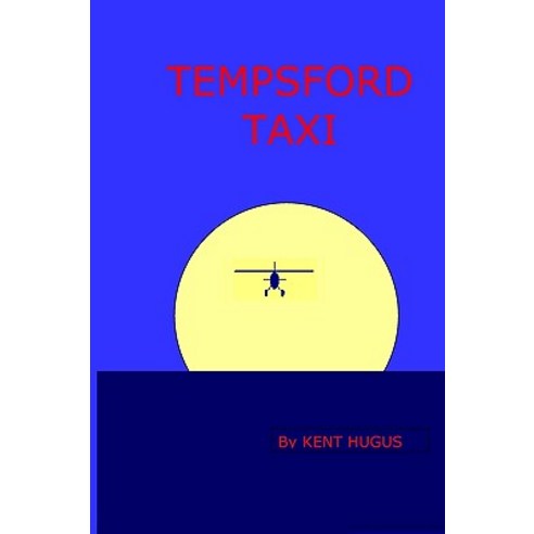 Tempsford Taxi Paperback, Createspace Independent Publishing Platform