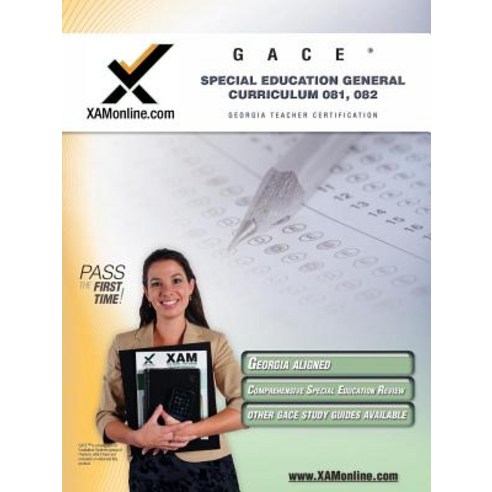 Gace Special Education General Curriculum 081 082 Teacher Certification Test Prep Study Guide Paperback, Xamonline.com