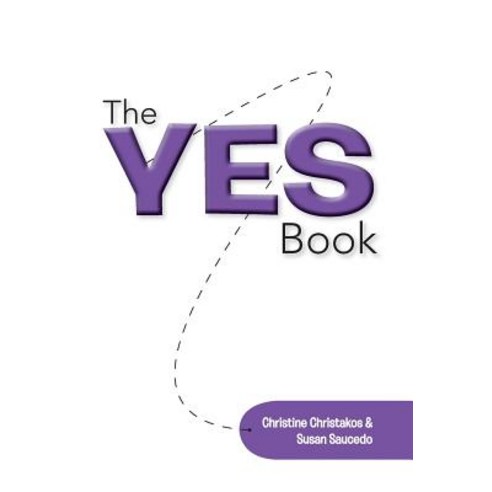 The Yes Book Hardcover, Balboa Press