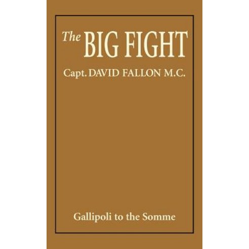 Big Fight Paperback, Naval & Military Press