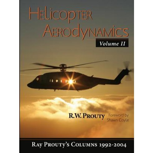 Helicopter Aerodynamics Vol. 2, Lulu.com