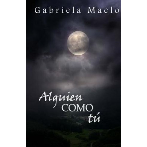 Alguien Como Tu Paperback, Createspace Independent Publishing Platform